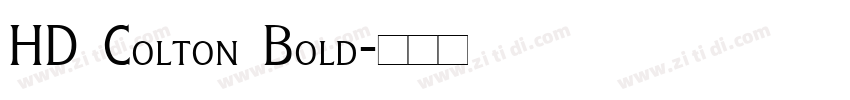 HD Colton Bold字体转换